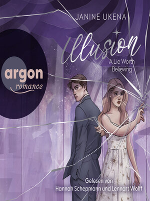 cover image of Illusion--A Lie Worth Believing--Illusion, Band 1 (Ungekürzte Lesung)